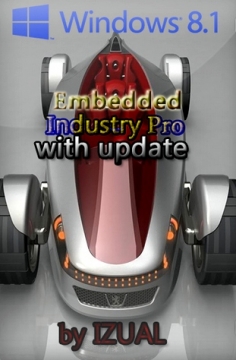 Windows 8.1 Embedded by Industry Pro With Update v07.09.14 (x64) 2014 Русская
