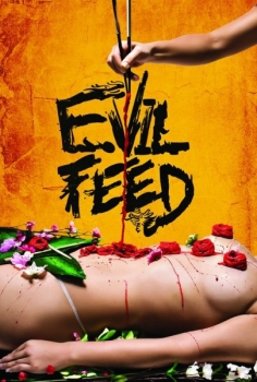 Злая еда / Evil Feed (2013, ужасы, боевик, HDRip)