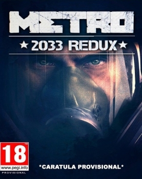 Metro 2033 Redux (RUS|MULTI11) [L] CODEX