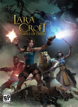 Lara Croft and the Temple of Osiris (RUS|ENG) Repack от xatab