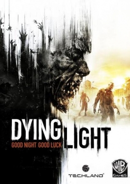 Dying Light (RUS|ENG) RePack от R.G. Механики